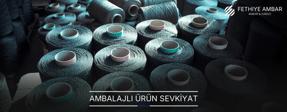 Fethiye Ambalajlı Ürün Ambar Firmaları