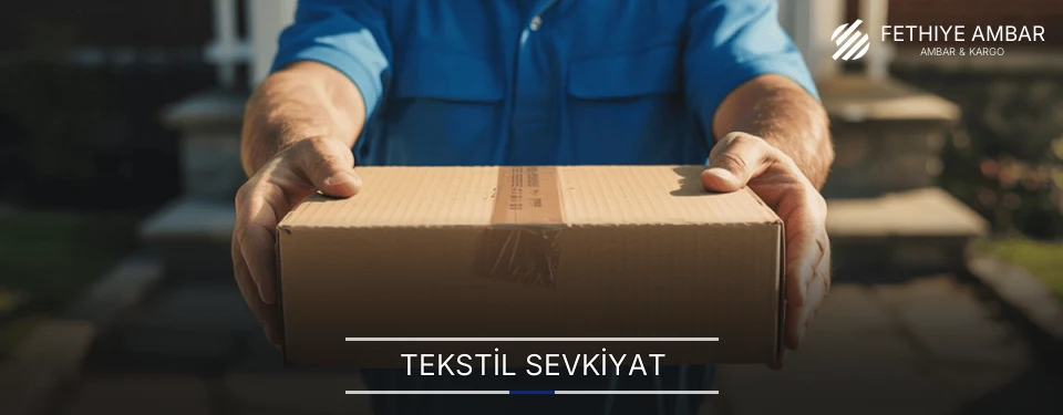 Fethiye Tekstil Sevkiyat Ambar Firmaları Fethiye Tekstil Sevkiyat Ambar Firmaları